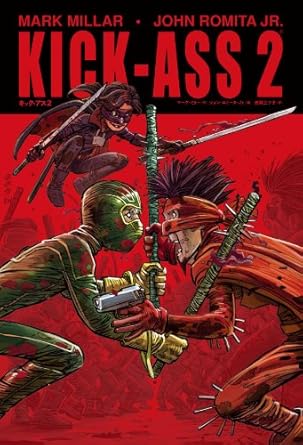 キック・アス2